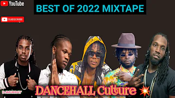 DANCEHALL CULTURE MIX 2023,BEST OF 2022 DANCEHALL CULTURE MIX Skeng, Jahshii, Teejay,Yaksta