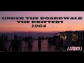 Miniature de la vidéo de la chanson Under The Boardwalk