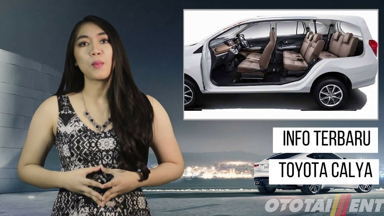 Toyota Calya Info Terbaru Spesifikasi Dan Harga YouTube