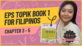 EPS TOPIK BOOK 1 Chapter 3-5 [TAGLISH]