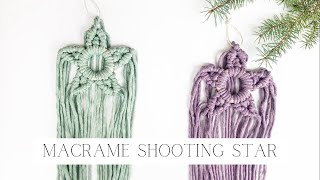DIY: Macrame Shooting Star 💫 Christmas Star Ornament (step by step)
