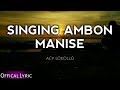 Download Lagu LAGU AMBON KEYBOARD 2018 TERBARU ACY LOKOLLO - SINGING AMBON MANISE (COVER)