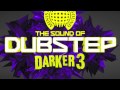 17 - Juice Bumps - The Sound of Dubstep Darker 3