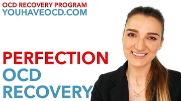 Perfection OCD Recovery