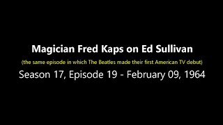 Fred Kaps on The Ed Sullivan Show - AMAZING SALT POUR!