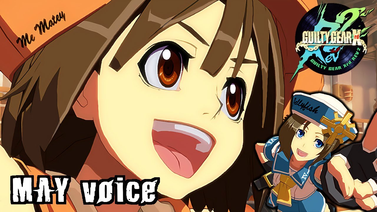 Guilty Gear Xrd: May Voice lines (Japanese) - YouTube