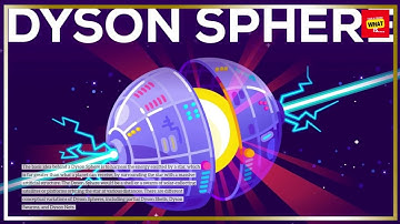What is a Dyson Sphere and How Does it Capture Energy from a Star?