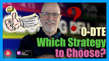 0-DTE - Strategies for Every Possible Move