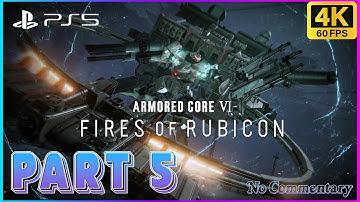 Armored Core 6 Fires of Rubicon PS5 Gameplay Walkthrough PART 5 [4K 60FPS HDR] - No Commentary