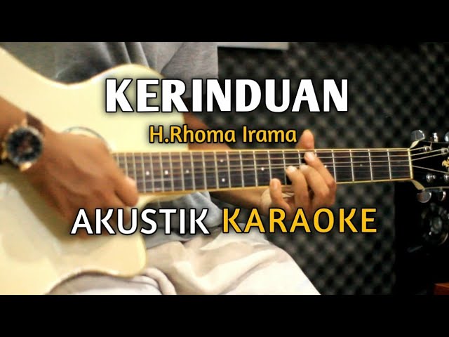 KERINDUAN - H.Rhoma Irama Akustik Karaoke class=