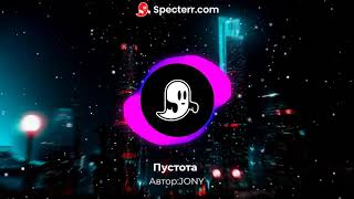 Specterr 720p Jony   Pustota Ormars Remix)))