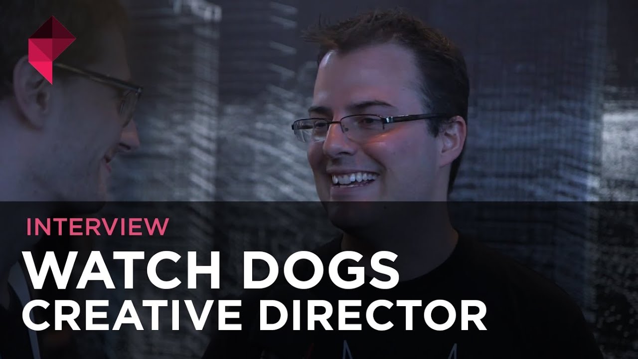 Watch Dogs Interview - Creative Director Jonathan Morin