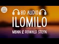 MBNN &amp; Rowald Steyn - ilomilo (8D AUDIO)