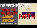 Depeche Mode - Music for the Masses album review (Part 4)