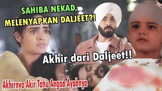 GAK NYANGKA! INILAH AKHIR DARI DALJEET! TERBONGKAR 1 RAHASIA BESAR LAGI TERI MERI DORIYAAN ANTV