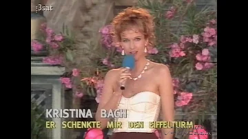 Kristina Bach - Er schenkte mir den Eiffelturm - 1994