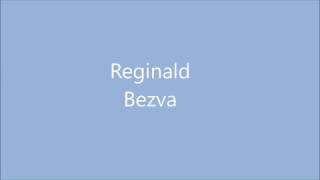 Reginald Bezva TEXT