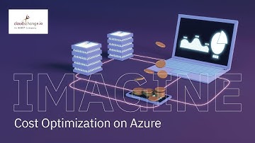 Optimize your cloud costs and achieve operational efficiency with Azure