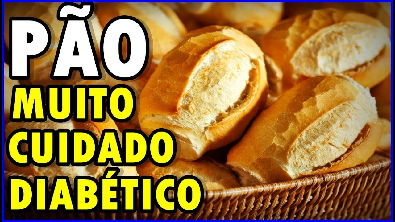 Diabético Pode Comer Pão?🔺(MUITO CUIDADO)🔺 - YouTube
