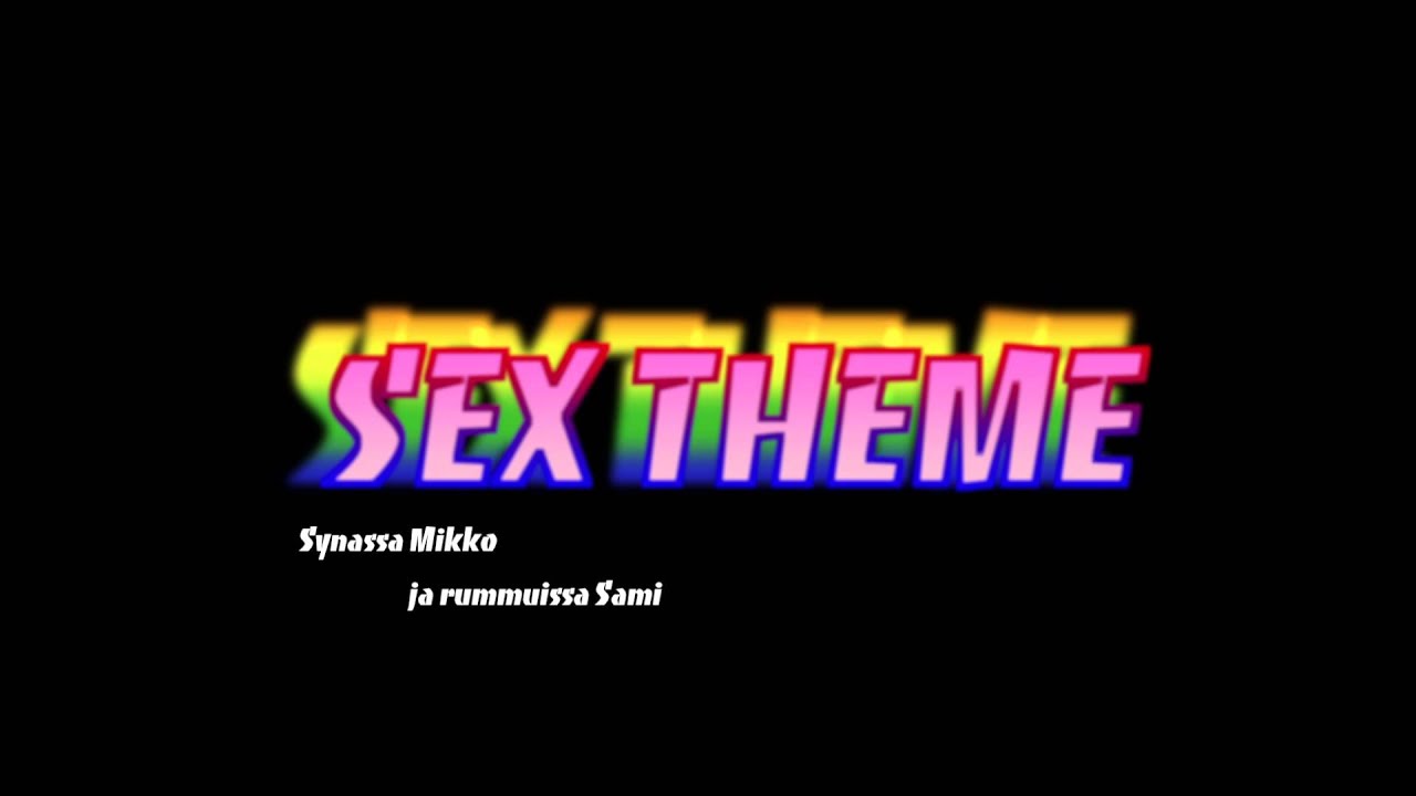 Sex Theme Youtube