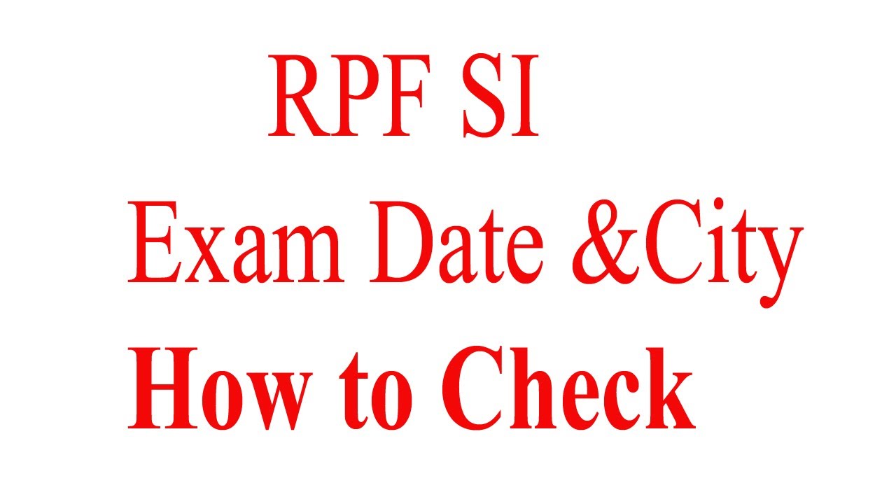 RPF SI Exam City 2024 Kaise check kare  rpf si admit card 2024  rpf si exam city kaise check kare