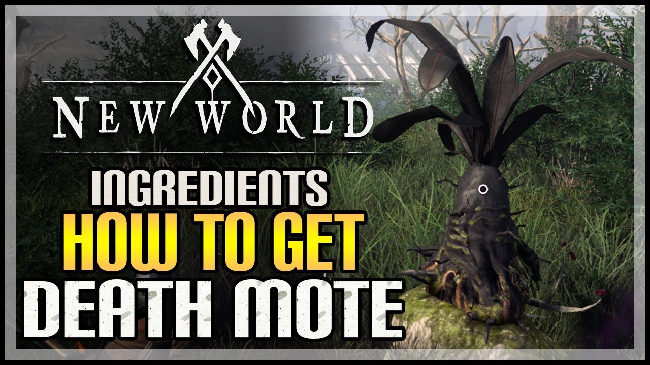 New World How to Get Death Mote (Blightroot & Blightcrag Locations)