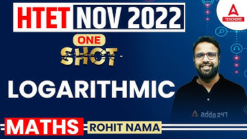 HTET 2022 | HTET PGT Maths Classes | Logarithmic | By Rohit Nama