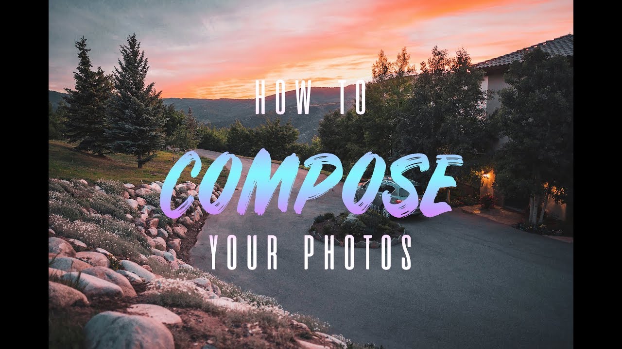 COMPOSITION Tips for Photography and Cinematography - YouTube