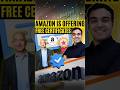 Amazon FREE Courses with Certificates 🔥✅ #shorts