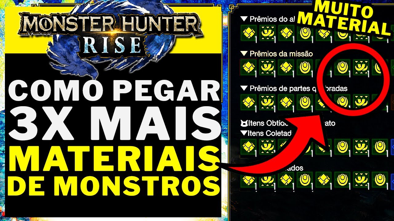 Monster Hunter Rise - COMO GANHAR 3X MAIS MATERIAIS DE MONSTROS!!!!!!