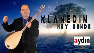 Klamedin - Hey Bendê Resimi