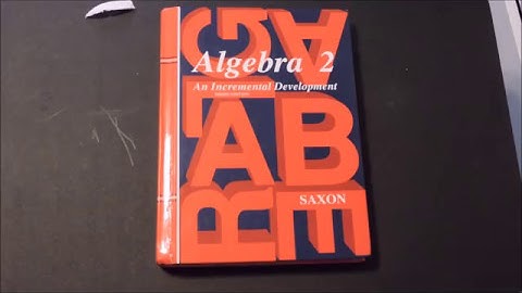 A Critical Review of Saxon Math Algebra 2