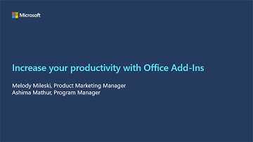 Increase your productivity with Office Add-ins