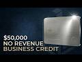 How to Get a $50,000 Business Credit Line with No Revenue - April 2026