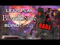 GANK SQUAD Nightmare! Let&#39;s Play Bloodborne BLIND Pt. 20