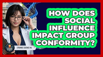 How Does Social Influence Impact Group Conformity? - Strange Science HQ