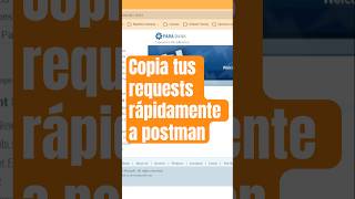 Copia tus requests directamente a postman con esto #testing #devtools