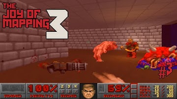 Doom with The Joy of Mapping 3.Map 03