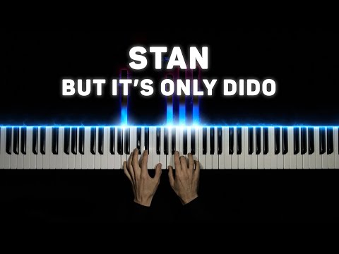 Eminem - Stan, But It's Only Dido | Piano Cover