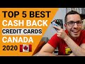TOP 5 BEST CASH BACK CREDIT CARDS IN CANADA 2020 | Credit Card Guide Chapter 1