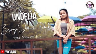 BAJANJI JATUNTI TABUKTI - UNDELIA (Official Music Video)