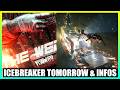 Icebreaker TOMORROW, New Boss Name, New & Old Speculation about Icebreaker