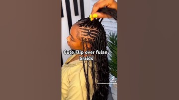 Best Flip over Fulani Braids Hairstyles 🔥 #cornrowhairstyle #braids #hairstyles #knotlessbraids
