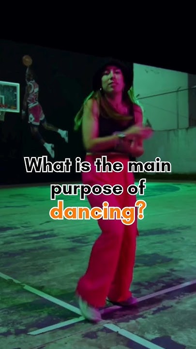 what-is-main-purpose-of-dancing-purpose-of-dancing-youtube