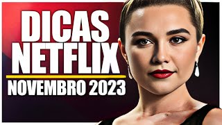 5 ótimos filmes para assistir na Netflix em novembro de 2023 - Canaltech