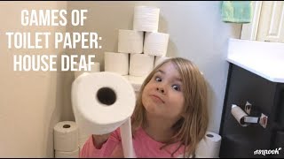 Games of Toilet Paper: House Deaf