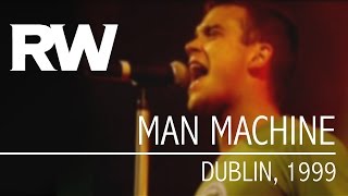 Watch Robbie Williams Man Machine video