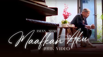Asfan Shah - Maafkan Aku (2023) [Official Lirik Video]