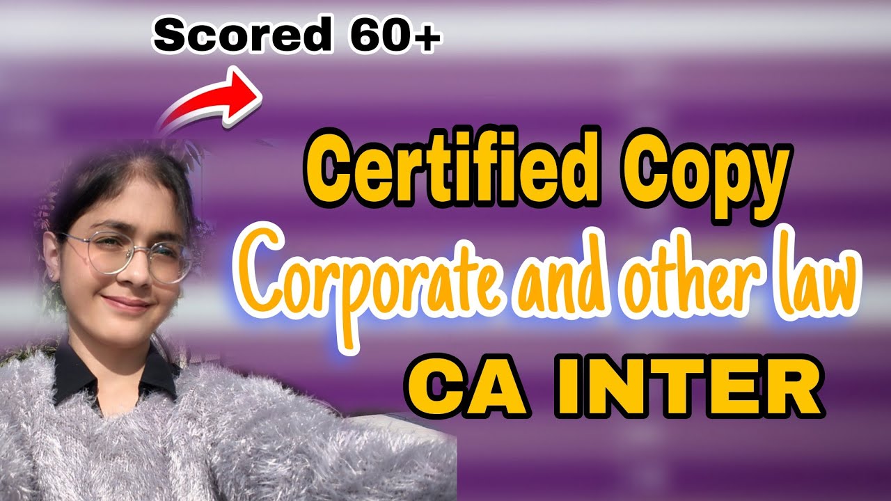 CA INTERMEDIATE Corporate And Other Laws Certified Copy🔥 Detailed Analysis 