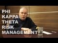 Phi kappa theta fraternity  risk management